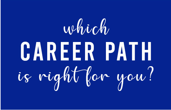 which career path is right for you?